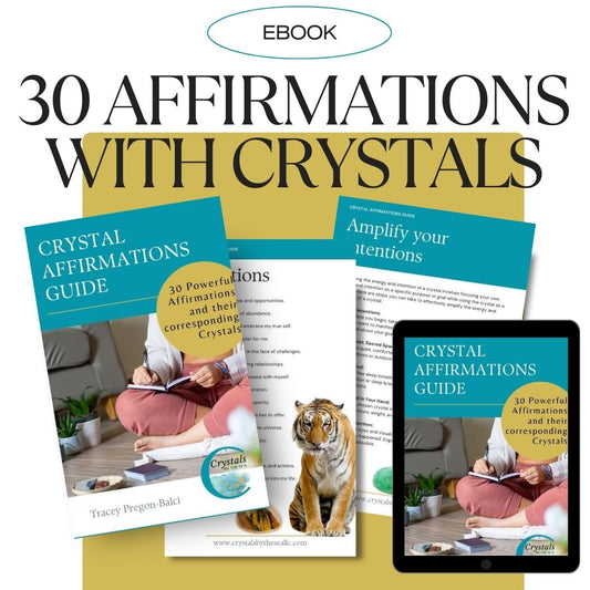 30 Affirmations with Corresponding Crystals to Manifest the Life of your Dreams - ebook by Tracey Pregon-Balci