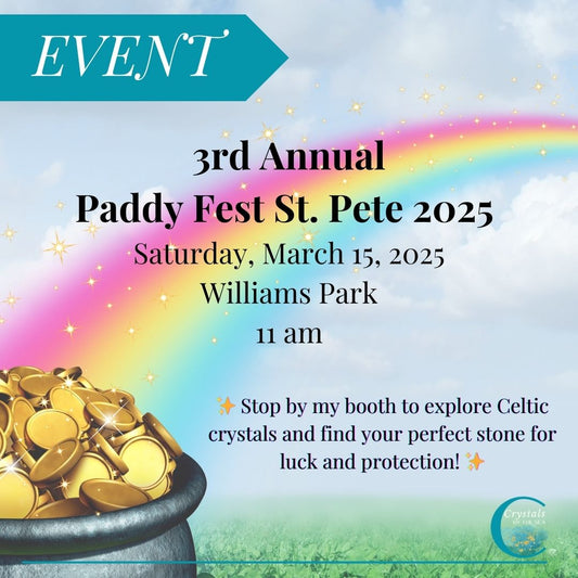 3rd Annual Paddy Fest St. Pete - Crystals by the Sea Will Be There!