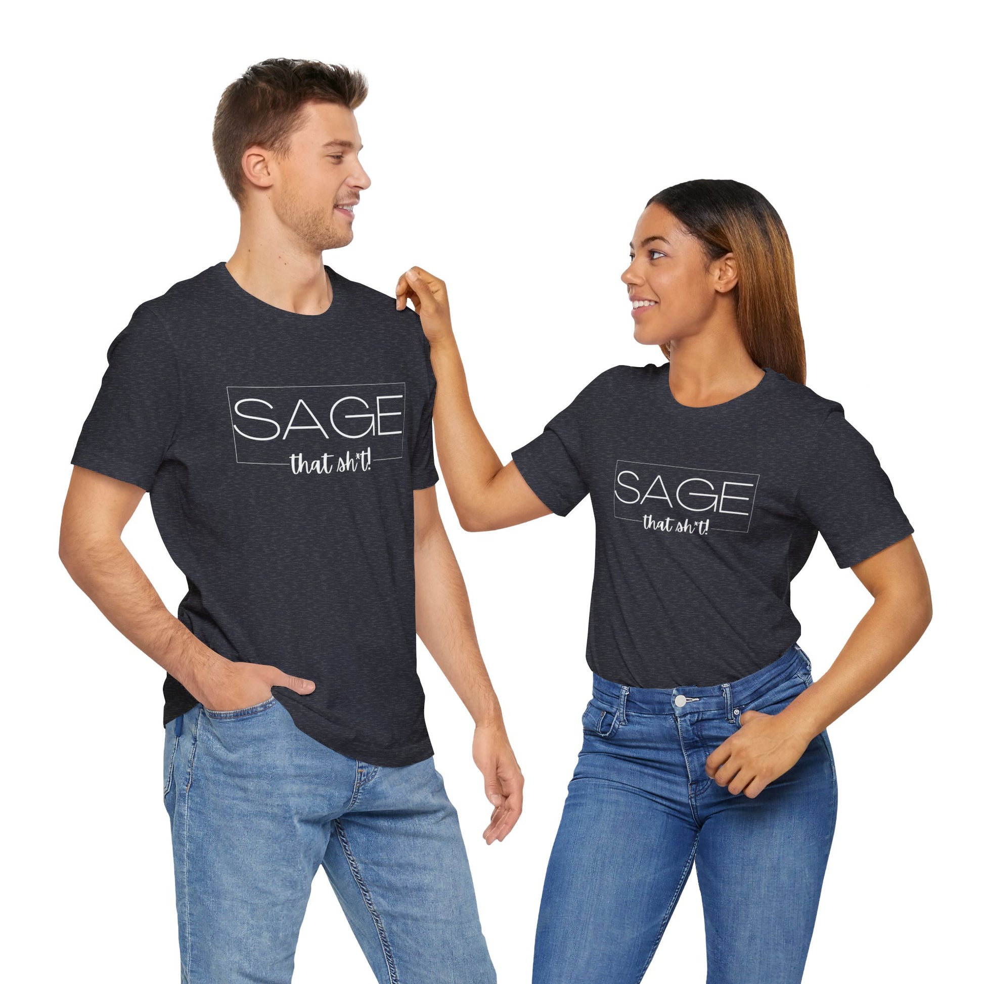 Sage That Sh*t Modern Design Classic Short Sleeve T-Shirt-CBTS