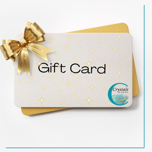 Crystals by the Sea Gift Cards - The Perfect Gift for Every Occasion!