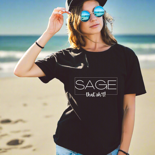 Sage That Sh*t Modern Design Classic Short Sleeve T-Shirt-CBTS
