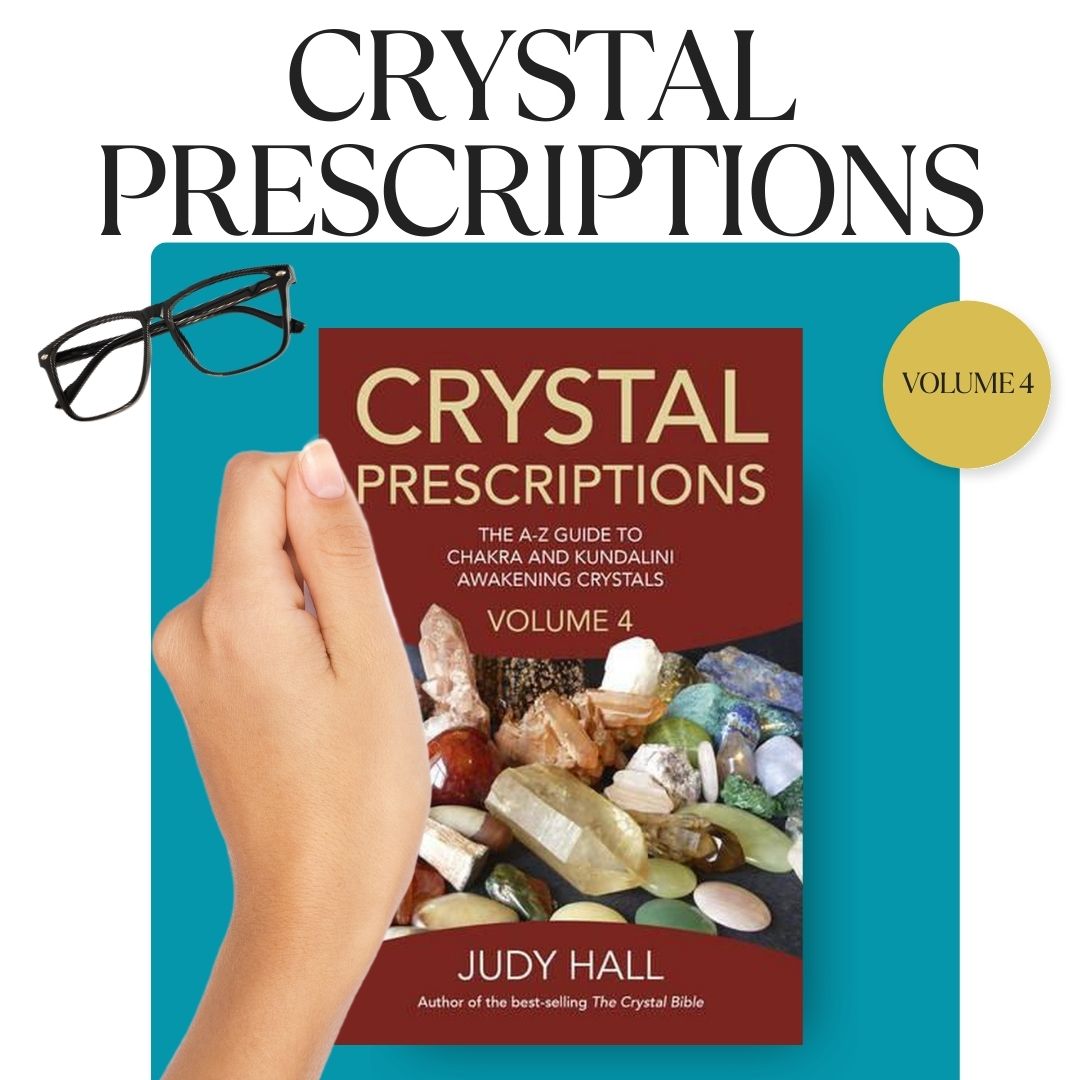 Crystal Prescriptions, Volume 4 by Best-Selling Author Judy Hall