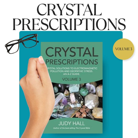 Crystal Prescriptions, Volume 3 by Best-Selling Author Judy Hall